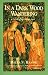 Book In a Dark Wood Wandering/a Novel of the Middle Ages