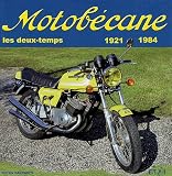 Motob�cane : Les deux-temps 1921-1984