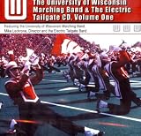 cover of University of Wisconsin Marching Band & The Electric Tailgate CD, Vol. 1