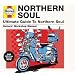 Haynes The Ultimate Guide To Northern Soul