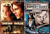 Tristan + Isolde/Romeo and Juliet