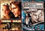 Tristan + Isolde/Romeo and Juliet