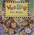 Wee Sing for Baby (Paperback w/ CD)