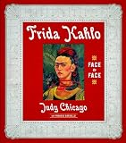 Frida Kahlo: Face to Face