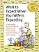  : What to Expect When Your Wife Is Expanding: A Reassuring Month-by-Month Guide for the Father-to-Be, Whether He Wants Advice or Not
