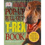 Amazing Pop-Up Pull-Out T-Rex Book book cover