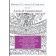 Lucia di Lammermoor (Opera Classics Library Series)