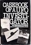 Casebook of a Ufo Investigator: A Personal Memoir