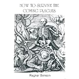How to Survive the Coming Plagues