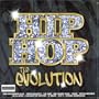Hip Hop: Evolution