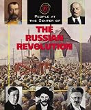 People at the Center of - The Russian Revolution (People at the Center of) (People at the Center of)