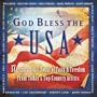 God Bless The USA - 17 Inspirational Songs Of Faith & Freedom From Today's Top Country Artists