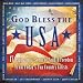 God Bless The USA - 17 Inspirational Songs Of Faith & Freedom From Today's Top Country Artists