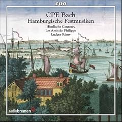 Bach, CPE - Hamburgische Festmusiken