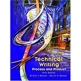 Technical Writing: Process and Product (5th Edition)