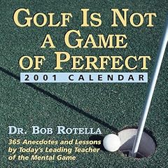 Golf Is Not a Game of Perfect 2001 Calendar