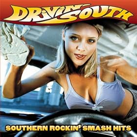 Various Artists - Drivin' South - Southern Rockin' Smash Hits