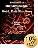 Foundations of Multidimensional and Metric Data Structures (The Morgan Kaufmann Series in Computer Graphics)