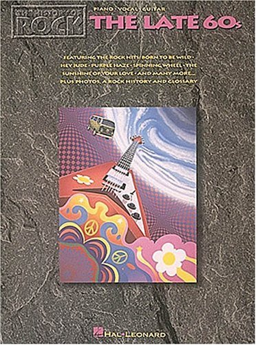 The History Of Rock - The Late 60's