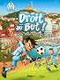 Droit au But !, Tome 1