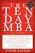 The Ten-Day MBA 4th Ed.: A Step-by-Step Guide to Mastering the Skills Taught In America's Top Business Schools