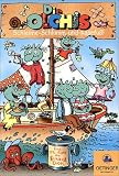 Eigenschaften Verlag Friedrich Oetinger  / Die Olchis - Schleime-Schlamm & Käsefuß