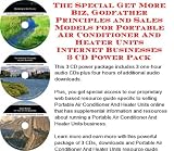 The Special Get More Biz, Godfather Principles and Sales Models for Portable Air Conditioner And Heater Units Internet Businesses 3 CD Power Pack