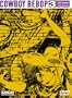 Cowboy Bebop, 3rd Session (Episodes 11-14)