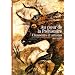 Au coeur de la Pr�histoire. Chasseurs et artistes