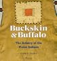 Buckskin & Buffalo