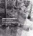 John Blakemore's Black and White Photography Workshop