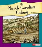The North Carolina Colony (Fact Finders)