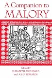 A Companion to Malory: 37 (Arthurian Studies)
