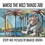 Where The Wild Things Are by Maurice Sendak