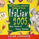 Italian Daily Phrase and Culture 2003 Block Calendar