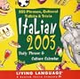 Italian Daily Phrase & Culture 2003 Block Calendar