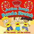 Tumble Tots: Action Songs - Bend & Stretch [Formely Action Songs - Volume 2]