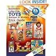 Schroeder's Collectible Toys, Antique to Modern 12th Ed 2010 by CB Editors