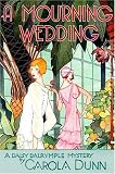 A Mourning Wedding (Daisy Dalrymple Mysteries, No. 13)