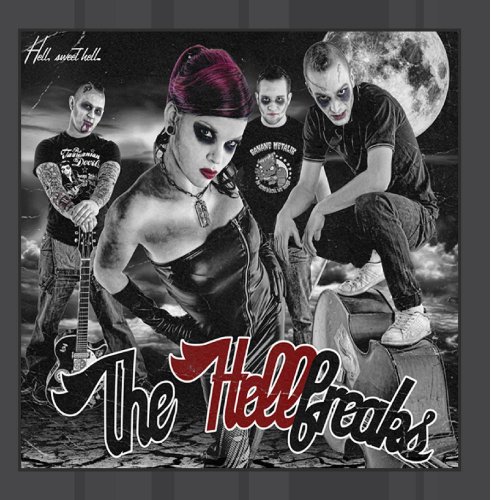 The Hellfreaks - Hell Sweet Hell - Zortam Music