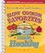 Slow Cooker Favorites Made Healthy (Better Homes & Gardens Cooking)