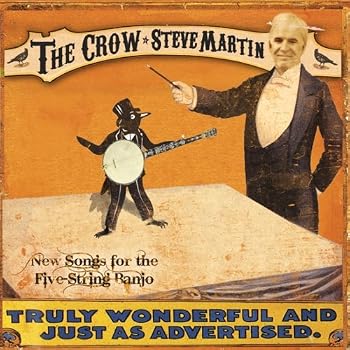 Set A Shopping Price Drop Alert For The Crow New Songs for the 5-String Banjo by Steve Martin