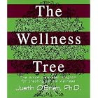 Click here to buy The Wellness Tree: The Dynamic Six Step Program for Creating Optimal Wellness by Justin O'Brien.