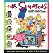 The "Simpsons": A Complete Guide to Our Favourite Family (Seasons 1-8)
