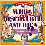 Who Really Discovered America: Unraveling the Mystery & Solving the Puzzle (Kaleidoscope Kids)