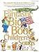 The Fantastic Big Book of Childrens Songs