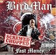 Fast Money: Screwed & Chopped (Chop)