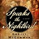Speaks the Nightbird