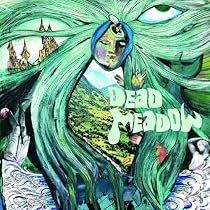 Dead Meadow