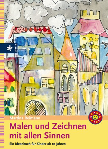 Malen und Zeichnen mit allen Sinnen